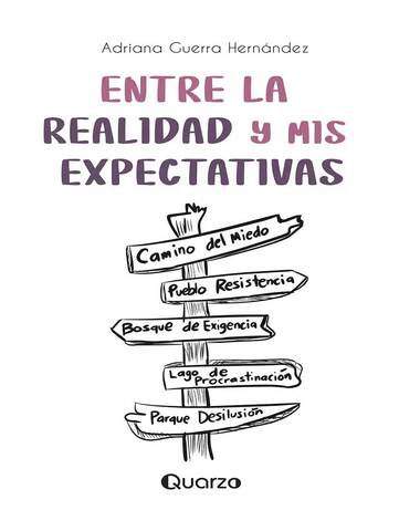 ENTRE LA REALIDAD Y MIS ESPECTATIVAS