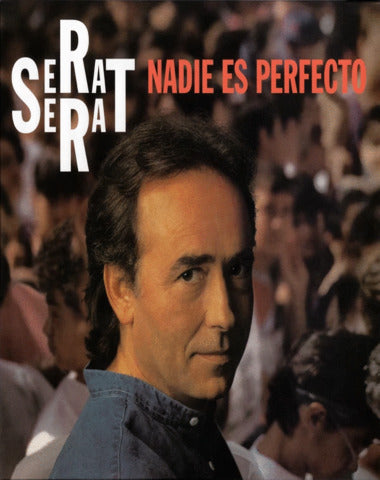 LP SERRAT / NADIE ES PERFECTOR