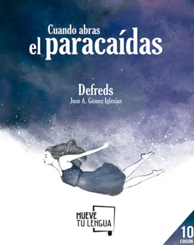 CUANDO ABRAS EL PARACAIDAS
