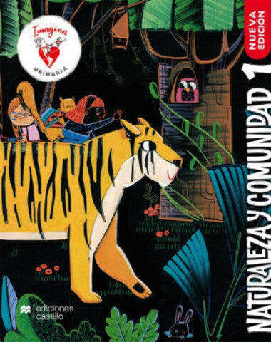 NATURALEZA Y COMUNIDAD 1° PRIM. IMAGINA