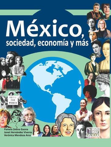 MEXICO SOCIEDAD ECONOMIA Y MAS