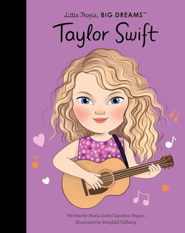 TAYLOR SWIFT LITTLE PEOPLE BIG DREAMS