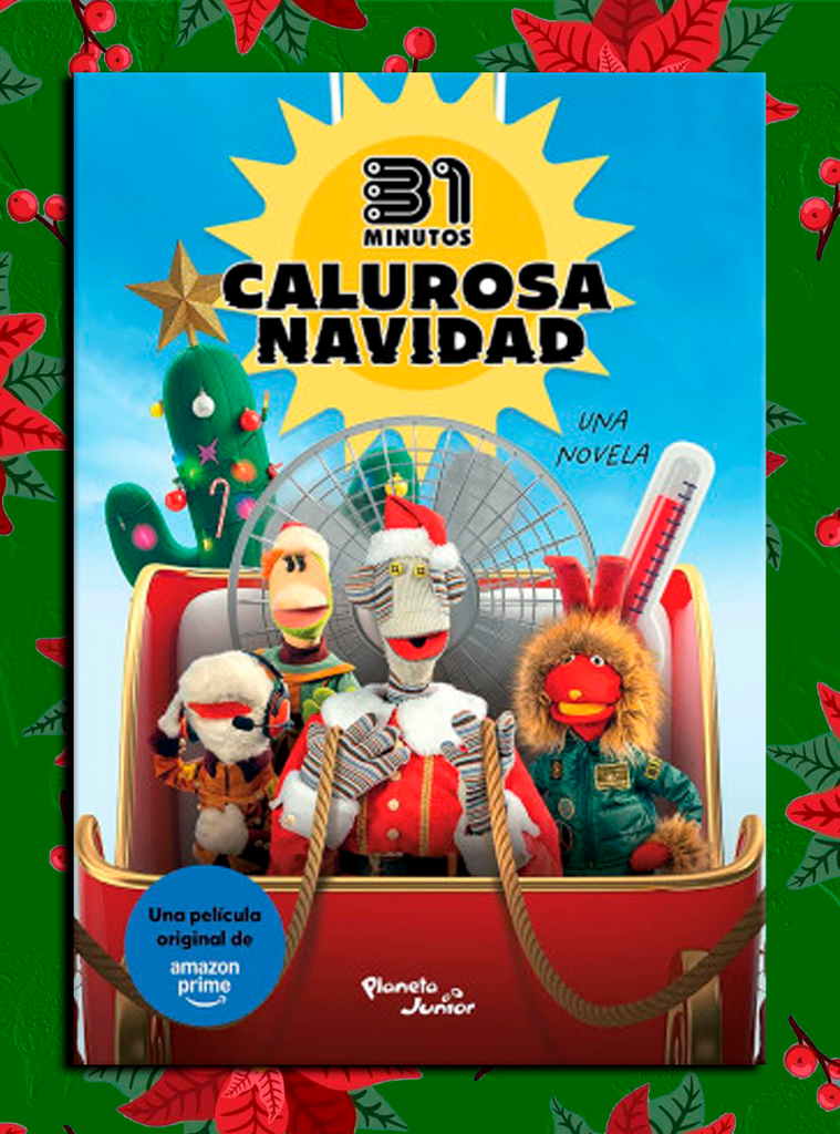 31 MINUTOS CALUROSA NAVIDAD NOVELA