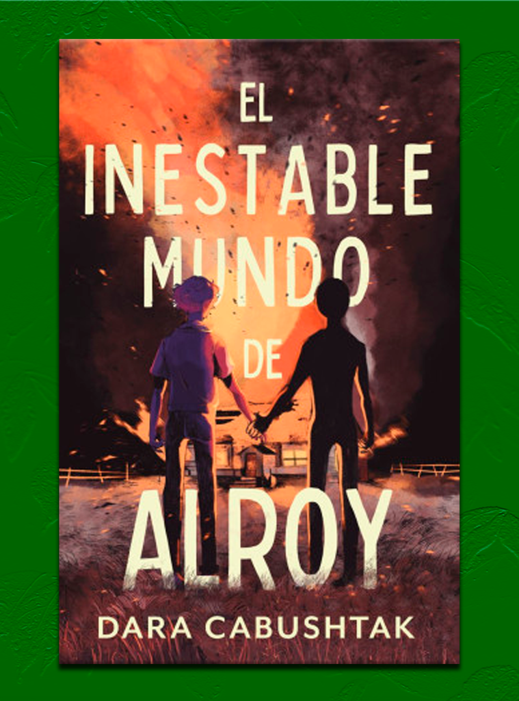 INESTABLE MUNDO DE ALROY, EL