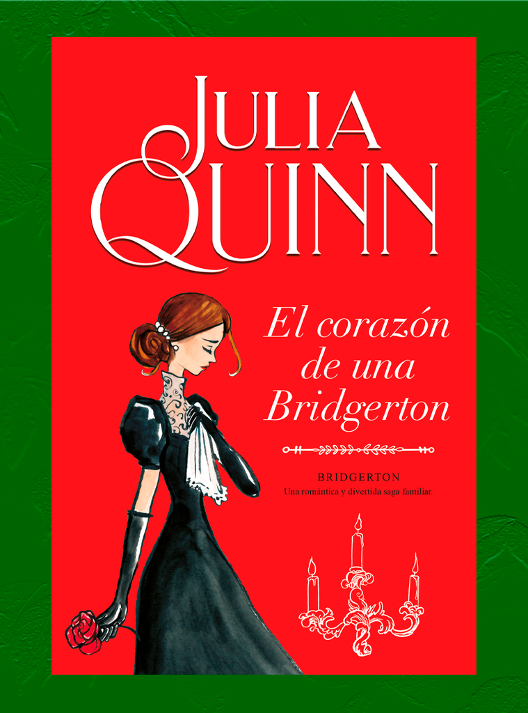 CORAZON DE UNA BRIDGERTON 6, EL