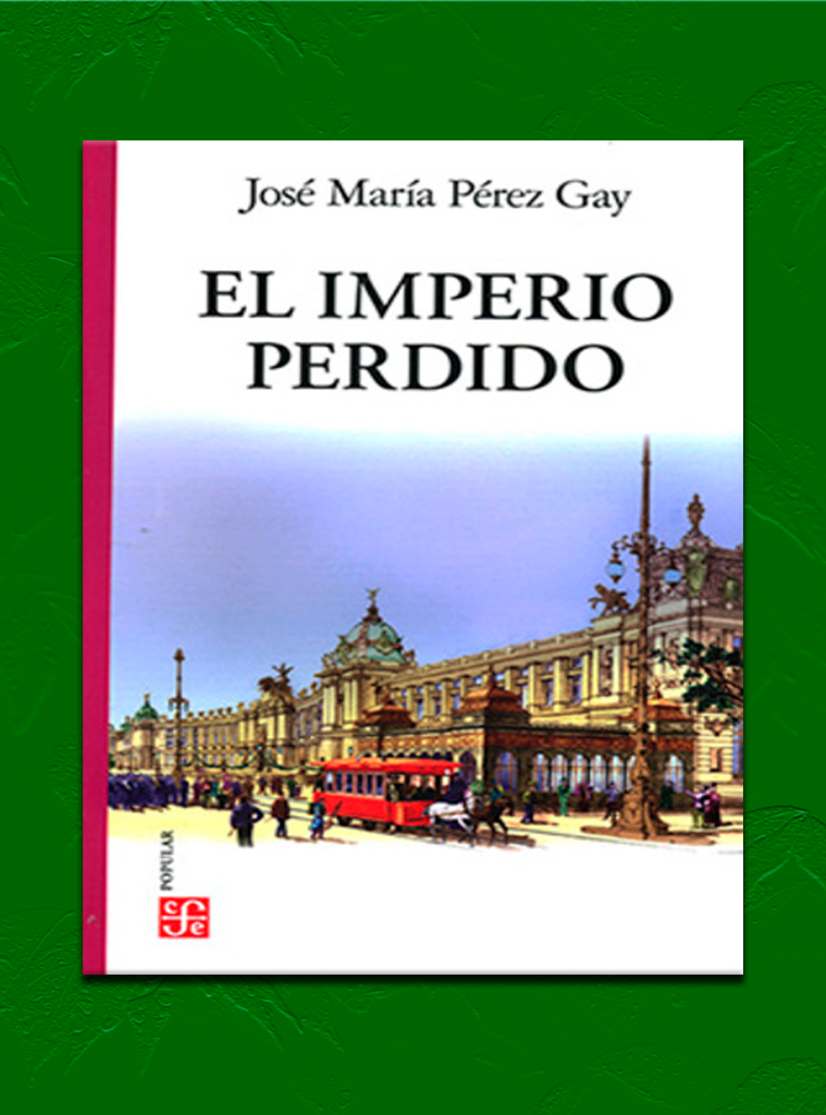 IMPERIO PERDIDO, EL /CPO