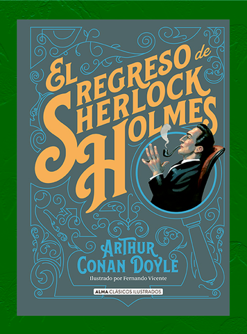 EL REGRESO DE SHERLOCK HOLMES