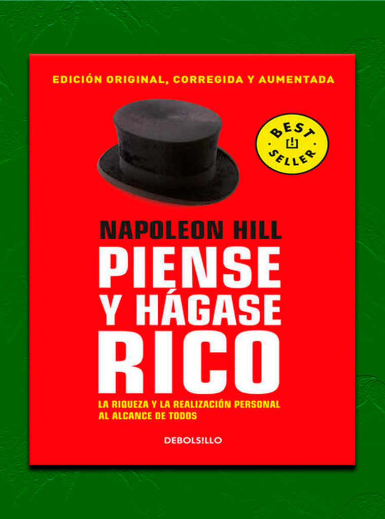 PIENSE Y HAGASE RICO