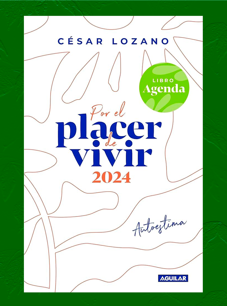 POR EL PLACER DE VIVIR 2024