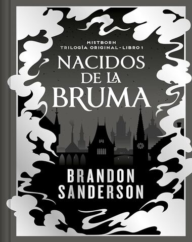 NACIDOS DE LA BRUMA