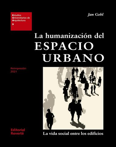 HUMANIZACION DEL ESPACIO URBANO, EL