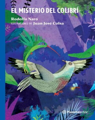 MISTERIO DEL COLIBRI