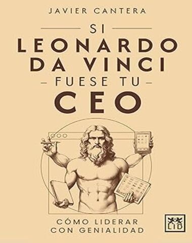 SI LEONARDO DA VINCI FUERA TU CEO