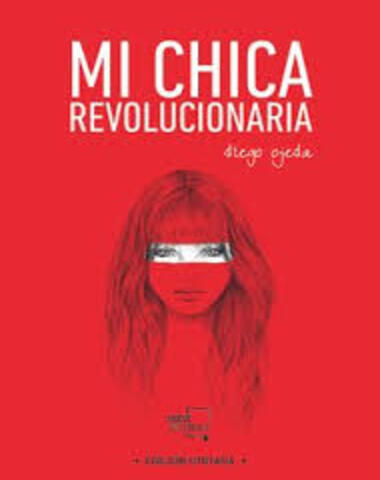 MI CHICA REVOLUCIONARIA