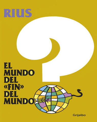 MUNDO DEL FIN DEL MUNDO, EL