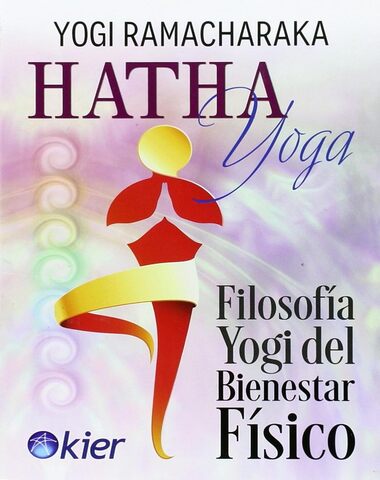 HATHA YOGA FILOSOFIA YOGI DEL BIENESTAR