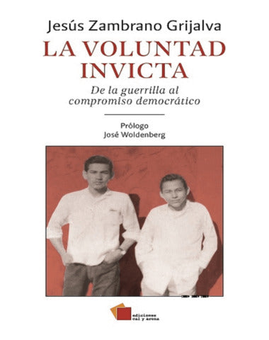 VOLUNTAD INVICTA, LA