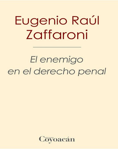 ENEMIGO EN EL DERCHO PENAL, EL