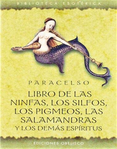 LIBRO DE LAS NINFAS LOS SILFOS LOS PIGME