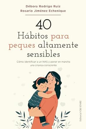 40 HABITOS PARA PEQUES ALTAMENTE SENSI