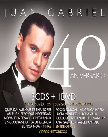 JUAN GABRIEL / 40 ANIVERSARIO