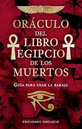 ORACULO DEL LIBRO EGIPCIO DE LOS MUERTOS