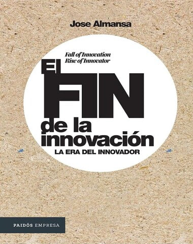 FIN DE LA INNOVACION, EL