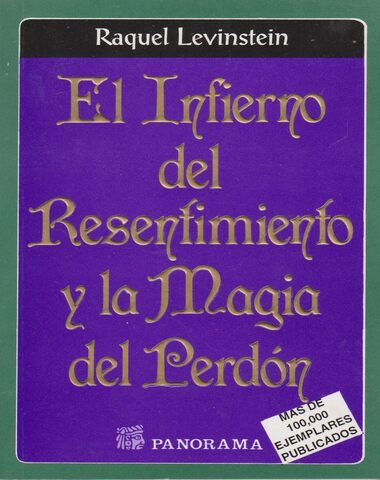 INFIERNO DEL RESENTIMIENTO Y LA MAGIA
