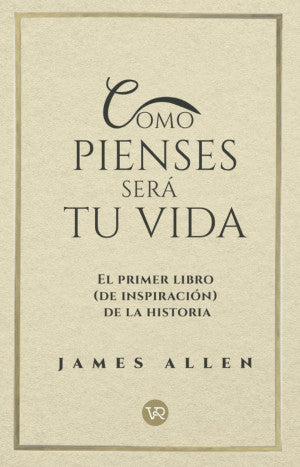 COMO PIENSES SERA TU VIDA