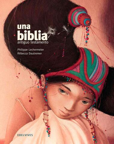 UNA BIBLIA ANTIGUO TESTAMENTO