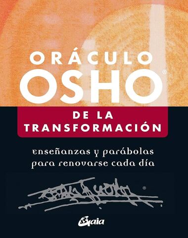 ORACULO OSHO DE LA TRANSFORMACION