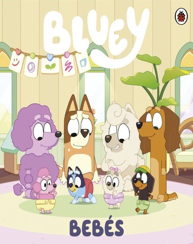 BLUEY UN CUENTO BEBES