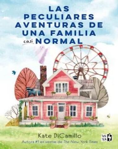 PECULIARES AVENTURAS DE UNA FAMILIA CASI