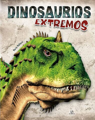 DINOSAURIOS EXTREMOS