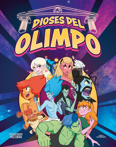 DIOSES DEL OLIMPO DESTRIPANDO LA HISTORI