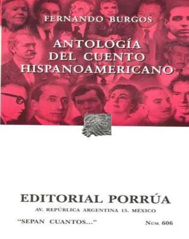 S/C 606 ANTOLOGIA DEL CUENTO HISPANOAMER