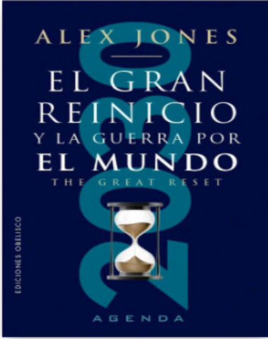 GRAN REINICIO Y LA GUERRA POR EL MUNDO