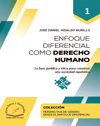 ENFOQUE DIFERENCIAL COMO DERECHO HUMANO