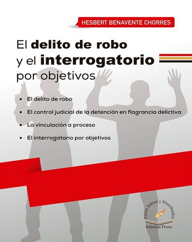 DELITO DE ROBO Y EL INTERROGATORIO POR O