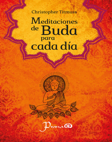 MEDITACIONES DE BUDA PARA CADA DIA