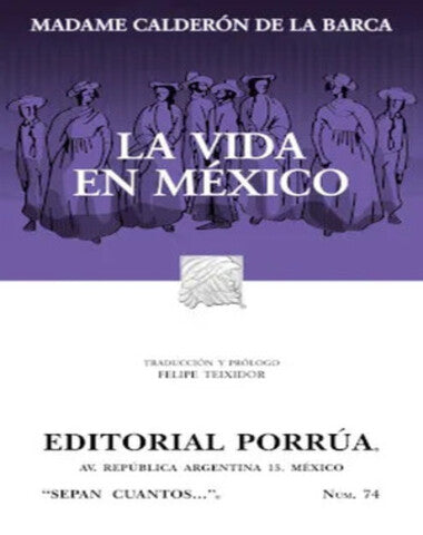 S/C 074 LA VIDA EN MEXICO