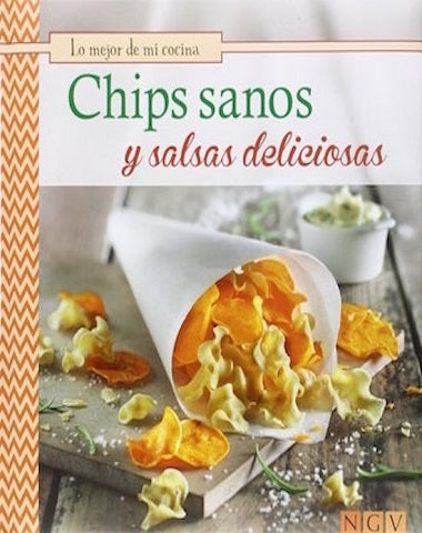 CHIPS SANOS Y SALSAS DELICIOSAS