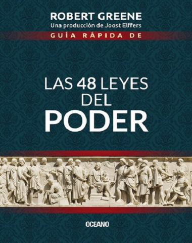 48 LEYES DEL PODER GUIA RAPIDA, LAS