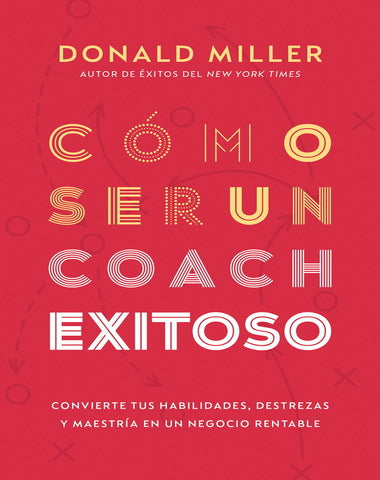 COMO SER UN COACH EXITOSO