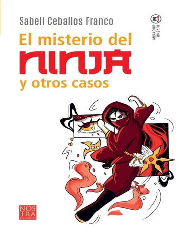 MISTERIO DEL NINJA Y OTROS CASOS, EL