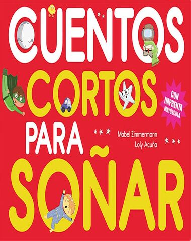 CUENTOS CORTOS PARA SOÑAR 5