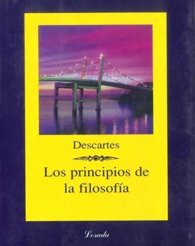 PRINCIPIOS DE LA FILOSOFIA, LOS