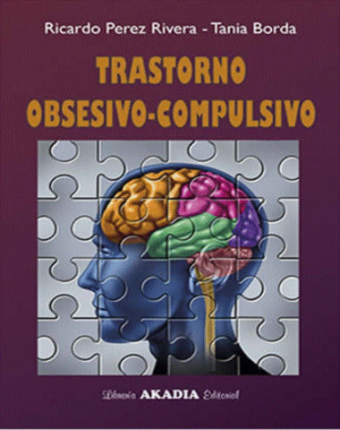 TRASTORNO OBSESIVO COMPULSIVO