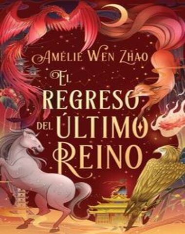 REGRESO DEL ULTIMO REINO, EL