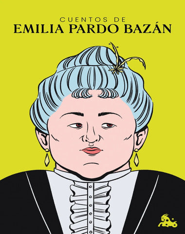 CUENTOS DE EMILIA PARDO BAZAN